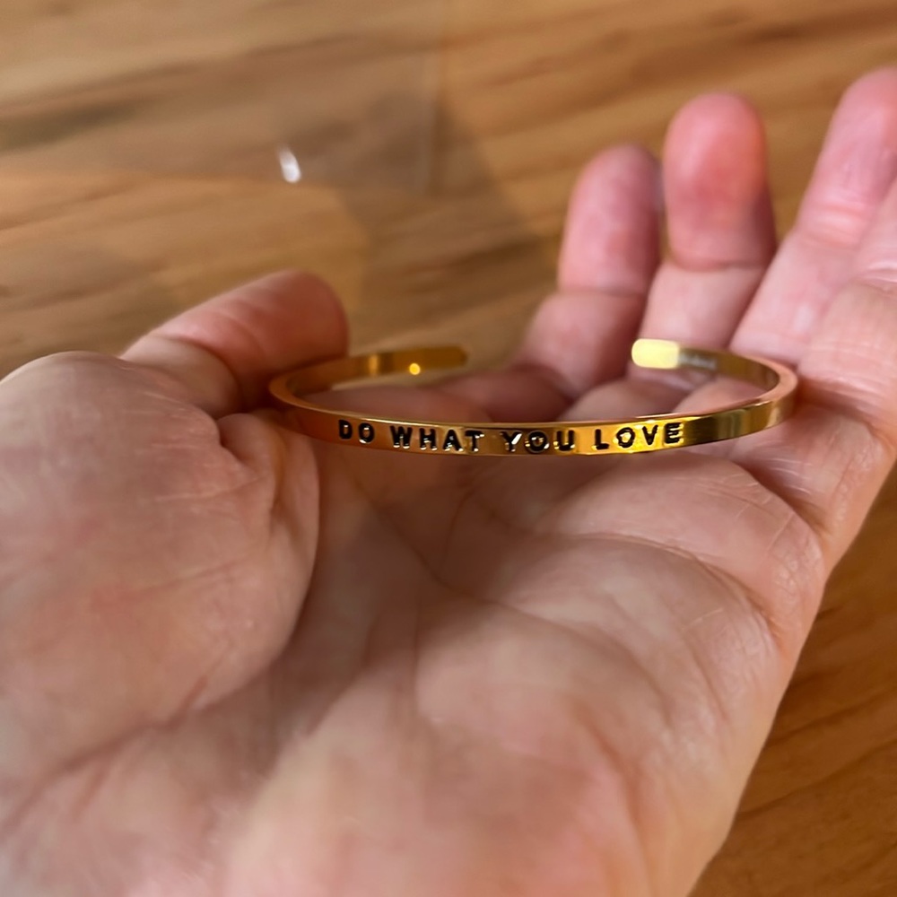 “Do what you love” Bracelet